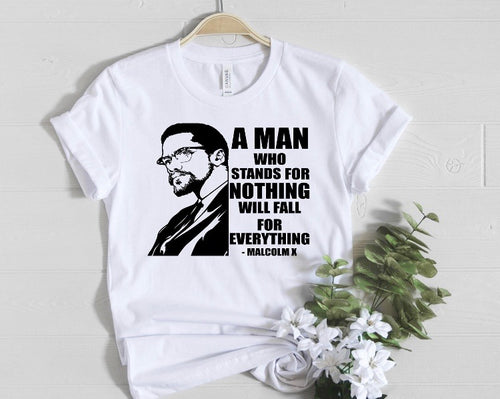 Malcolm X Man Who Stand For Nothing Will Fall For Everything Hoodie