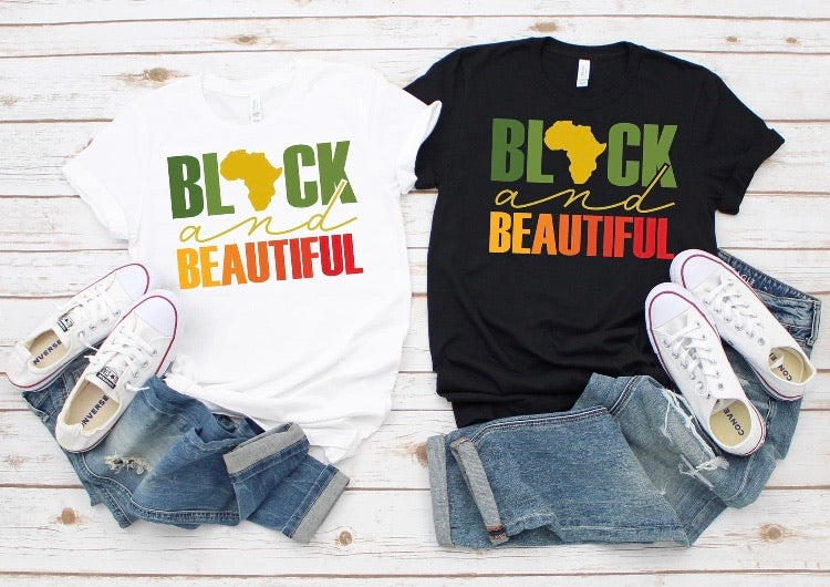 “Black and Beautiful” T-shirt