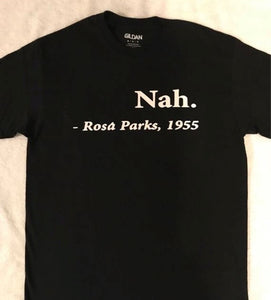 "Nah" T-shirt or Hoodie