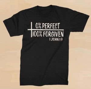 "Zero Percent Perfect, 100% Forgiven