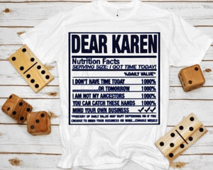 "Dear Karen" T-shirt