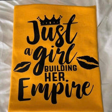 Load image into Gallery viewer, Just A Girl Building Her Empire