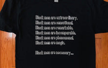 Load image into Gallery viewer, Black Men Are ...... Unisex T-shirt