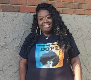 Unapologetically Dope T-shirt